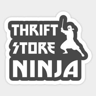 Thrift Store Ninja Sticker